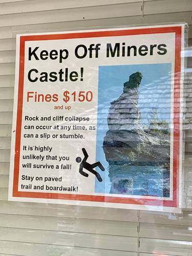 Do not climb Miners Castle rock formation - fines, injury, or death may occur